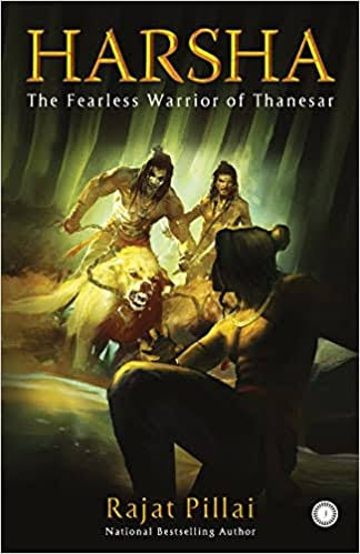Book Review Of Harsha By Rajat Pillai