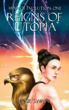 Book review of Reigns of Utopia - Book 1 of the War of Evolution Series